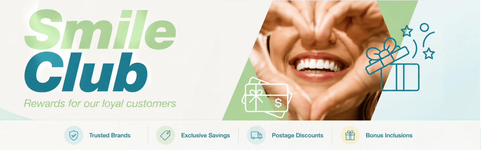Smile Club with discounts for loyal customers